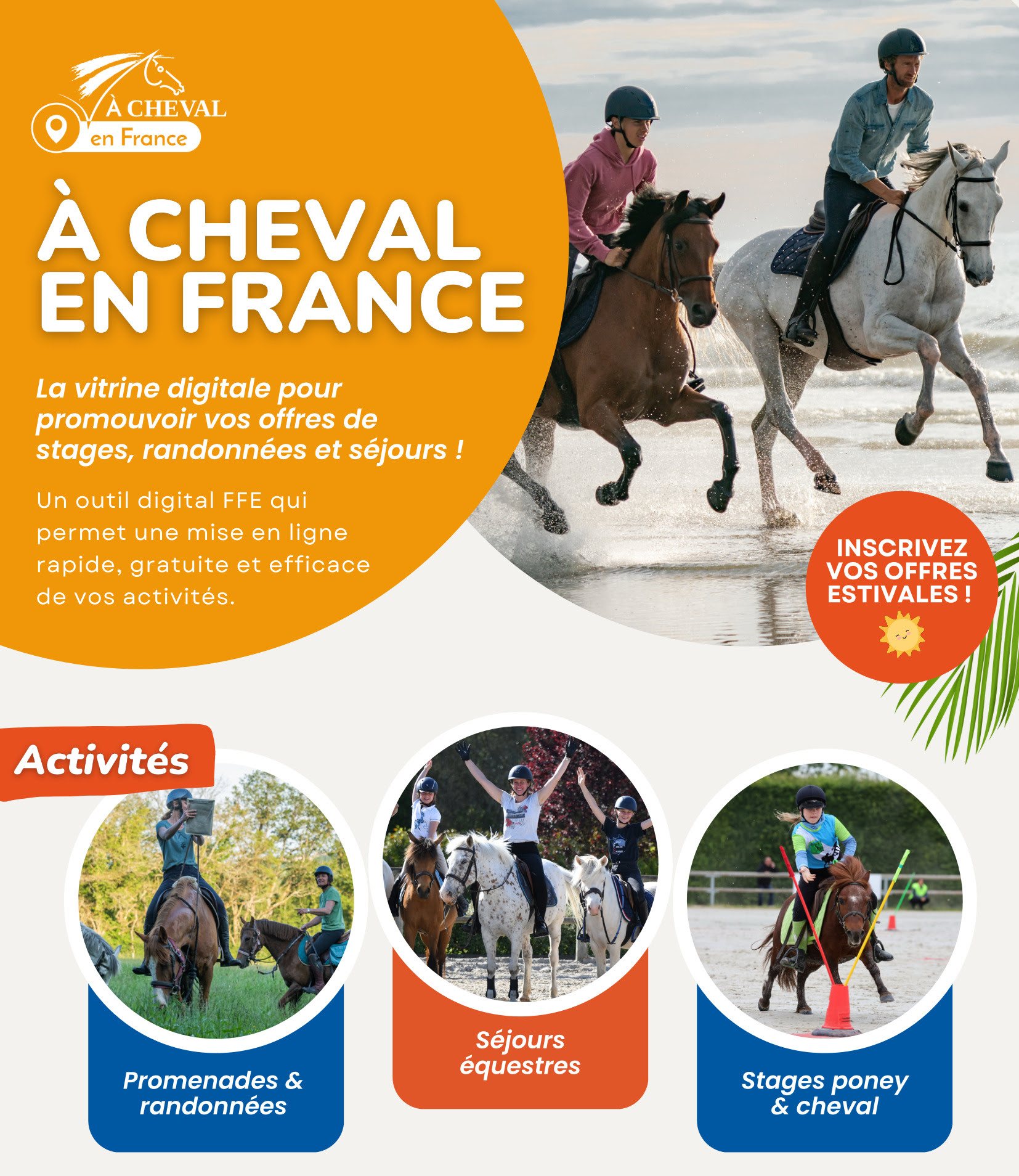 « A cheval en France », pour trouver l&rsquo;offre estivale qui vous correspond !